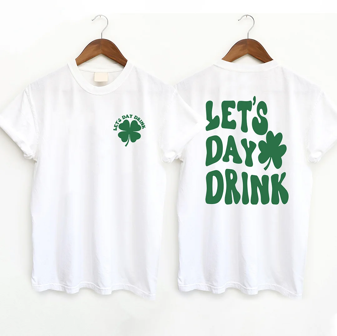 Let's Day Drink T-shirt