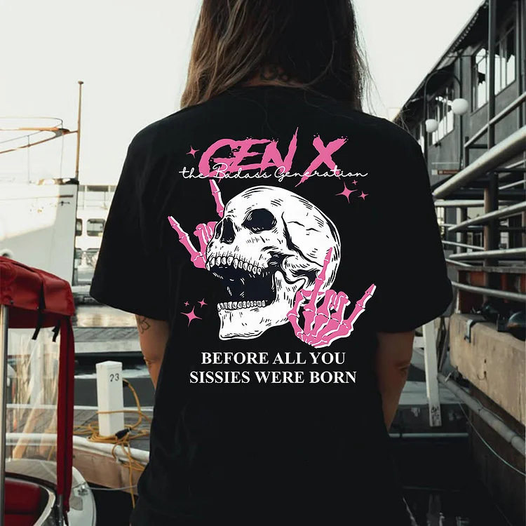Double-Sided Generation X Custom Year Badass T-shirt/Sweatshirt