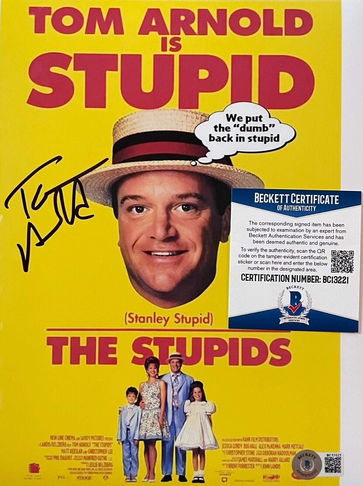 Tom Arnold The Stupids Original Autographed 8x10 Photo Poster painting w/Beckett COA #2