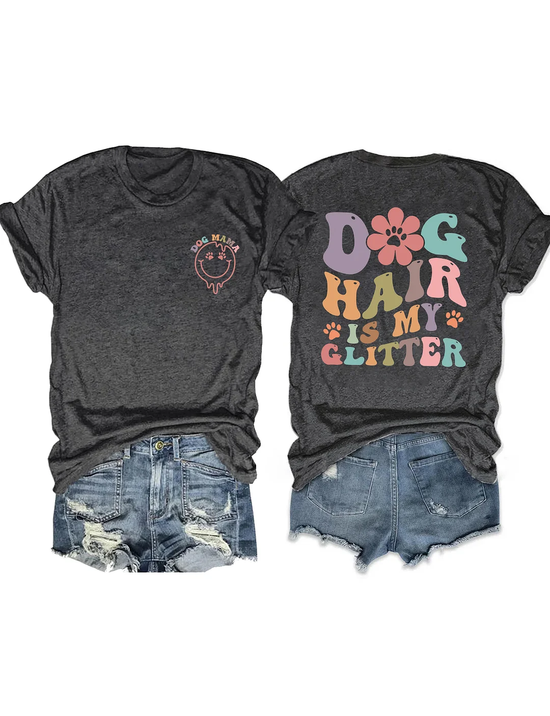 Dog Hair Is My Glitter T-shirt