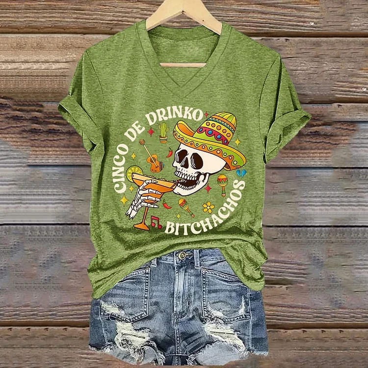 VChics Women's Cinco De Drinko Bitchachos Print V Neck T-shirt