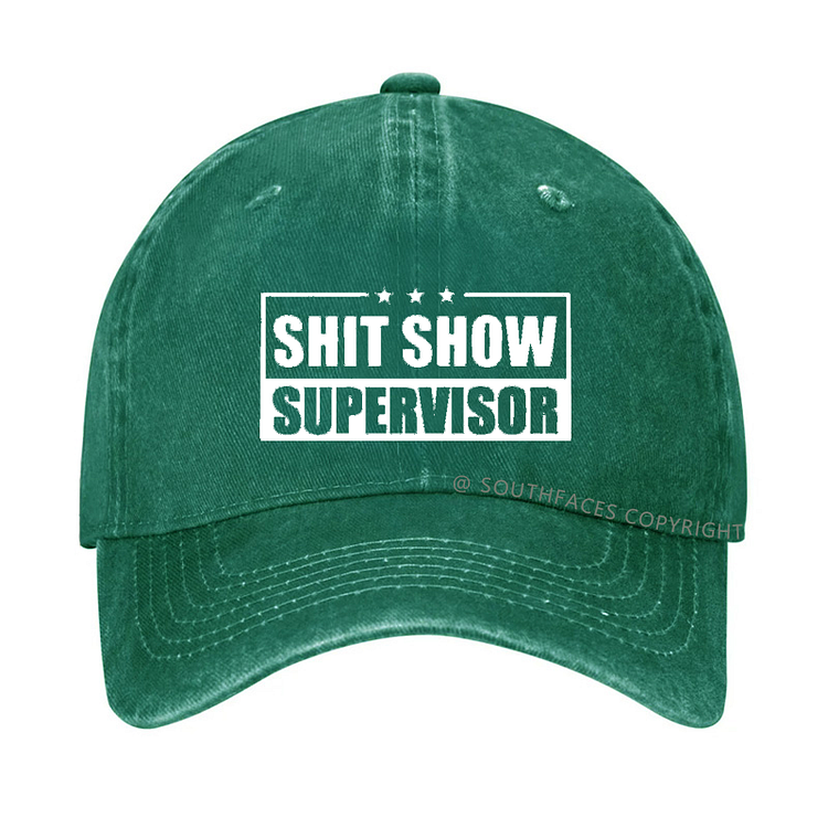 Shit Show Supervisor Hat