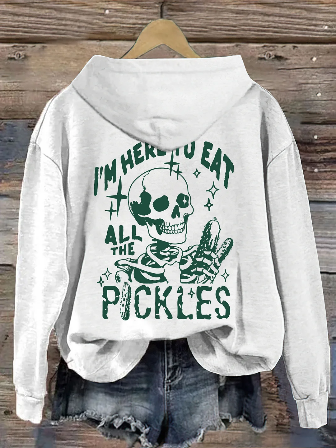 I'm Here To Eat All The Pickles Hoodie