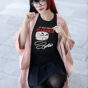 pornhint Pornhint My Safe Word is Harder - Women's Favorite Tee, funny gift, bdsm, kinkster, kinky, sub, fetish, roleplay, fun gift, sexy
