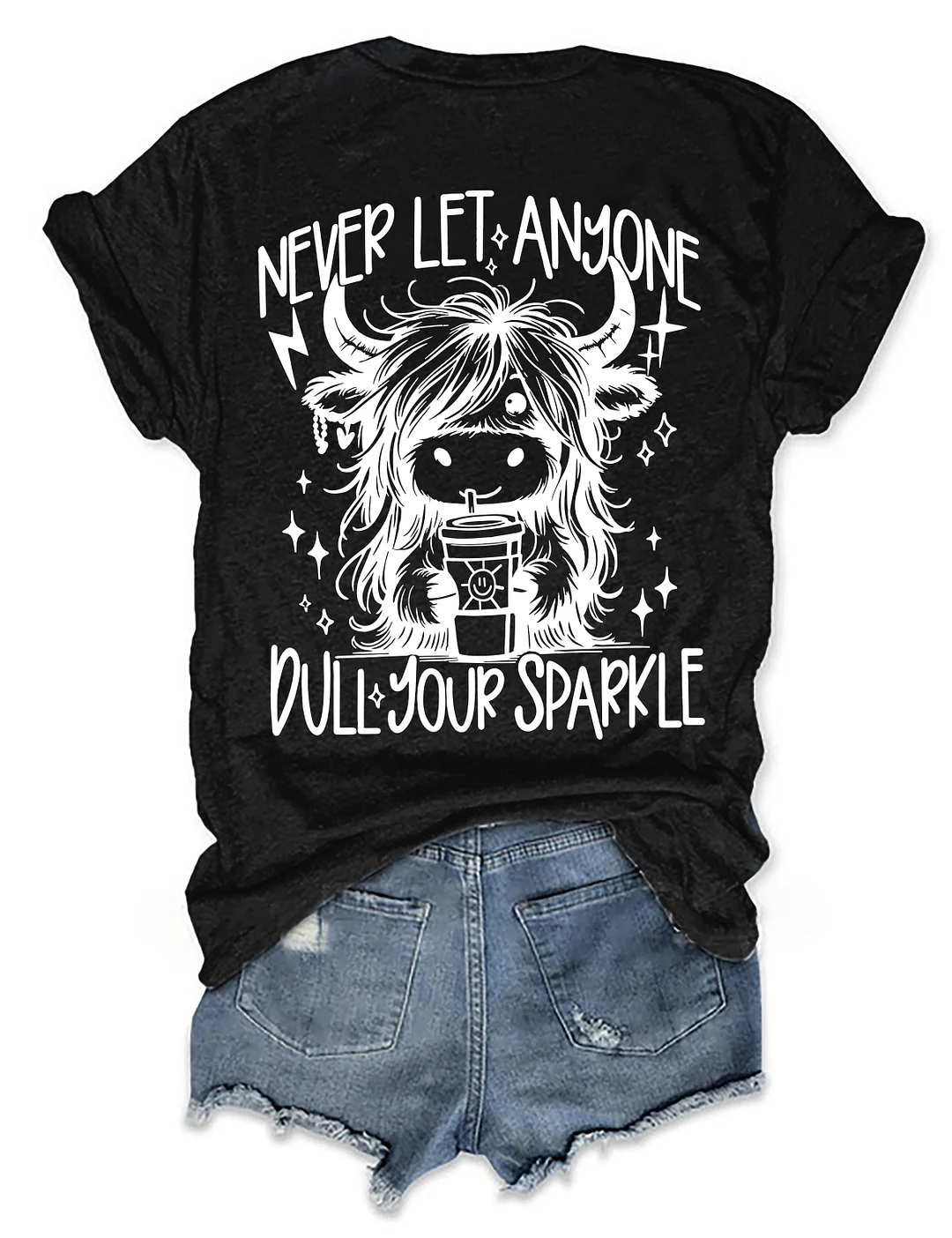 Never Let Anyone Dull Your Sparkle T-shirt