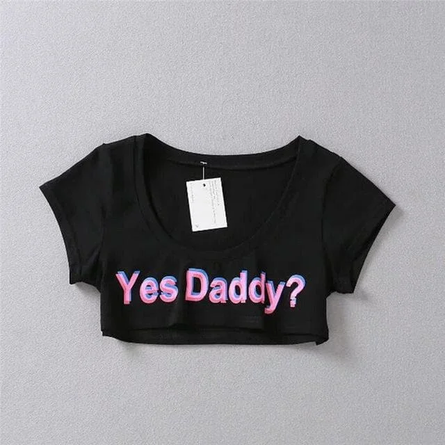3D Yes Daddy Printed Crop Top S12707