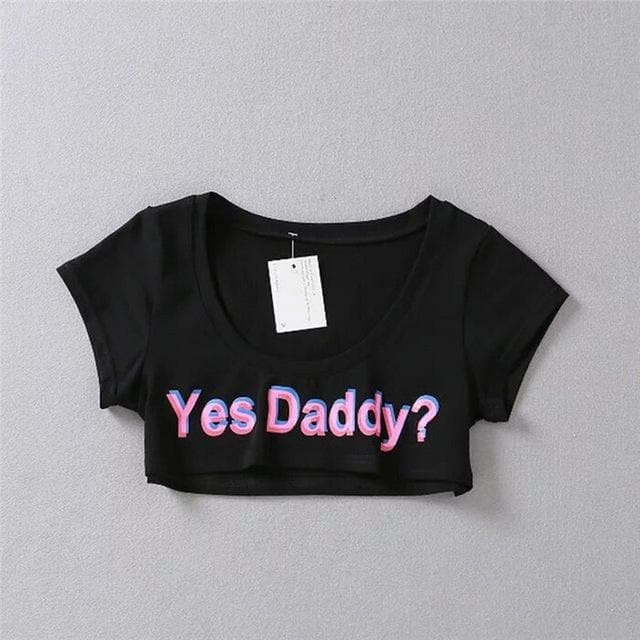 3D Yes Daddy Printed Crop Top S12707