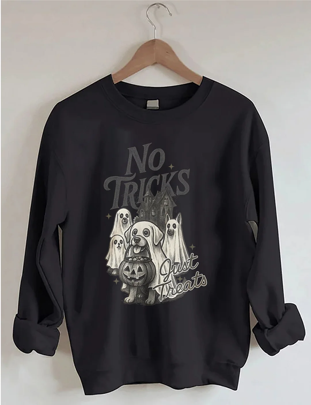 No Tricks Just Treats Sweatshirt