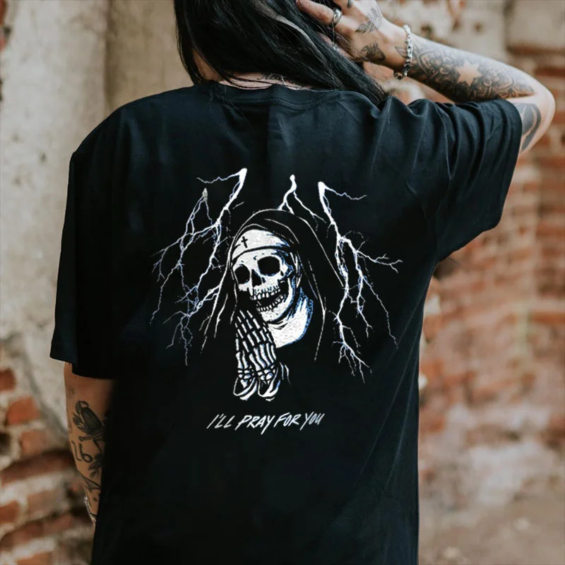 I'LL PRAY FOR YOU Skull Nun Letter Casual Black Print T-shirt