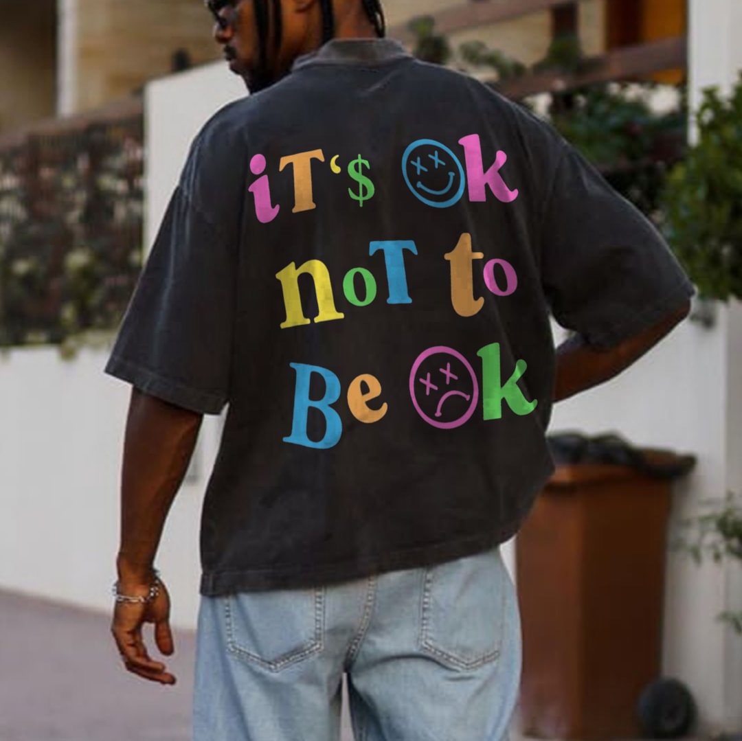 Oversized "IT'S OK NOT TO BE OK" T-shirt、、URBENIE