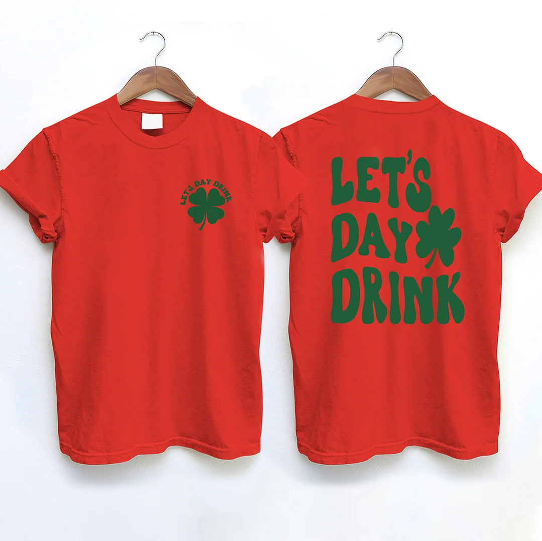 Let's Day Drink T-shirt
