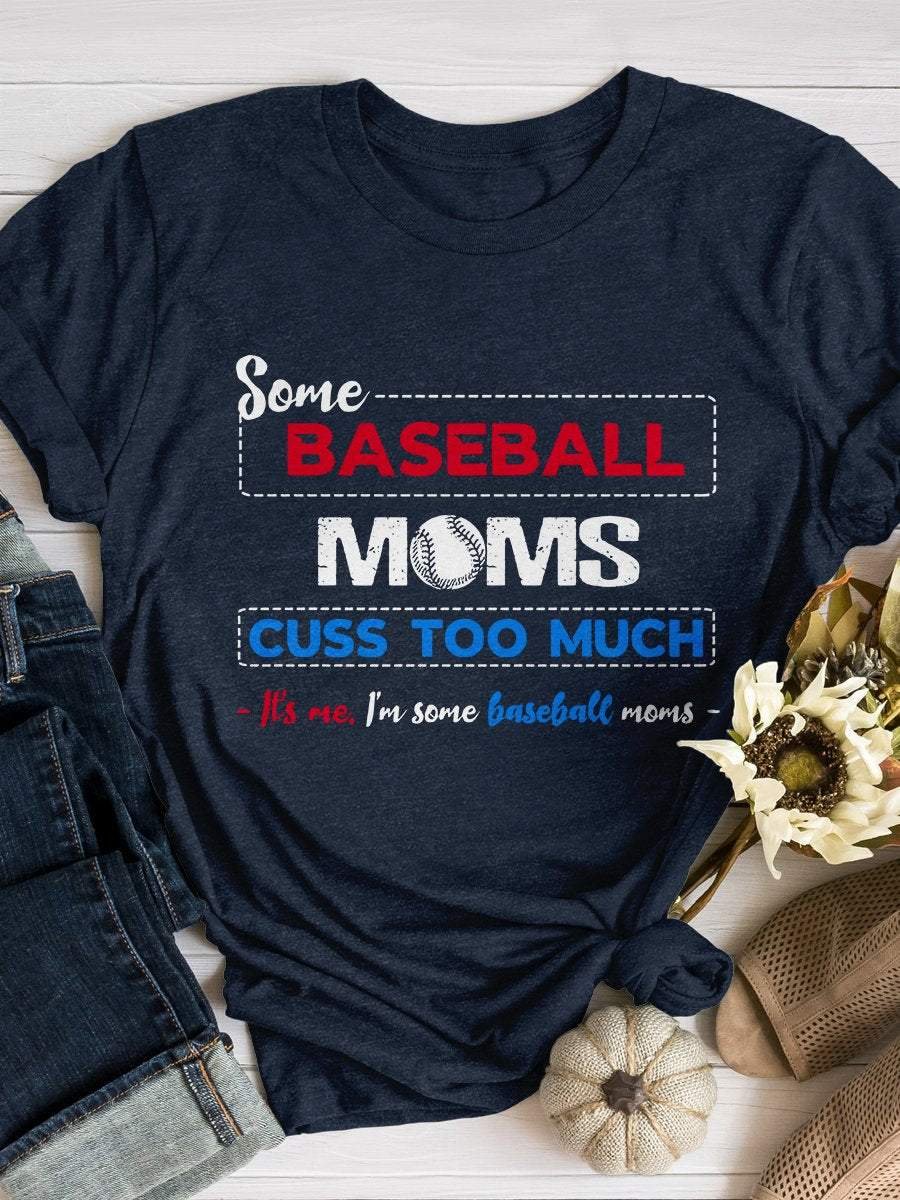 Baseball Moms Round Neck Funny Print Short Sleeve T-shirt