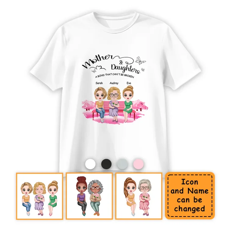 Personalized T-Shirt Mom And Daughters A Bond That Can't Be Broken