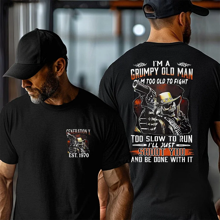 Customize Generation X Grumpy Old Man Shirt, Custom Year Of Birth T shirt, &ldquo;Too Old to Fight, Too Slow to Run&rdquo; Statement Shirt