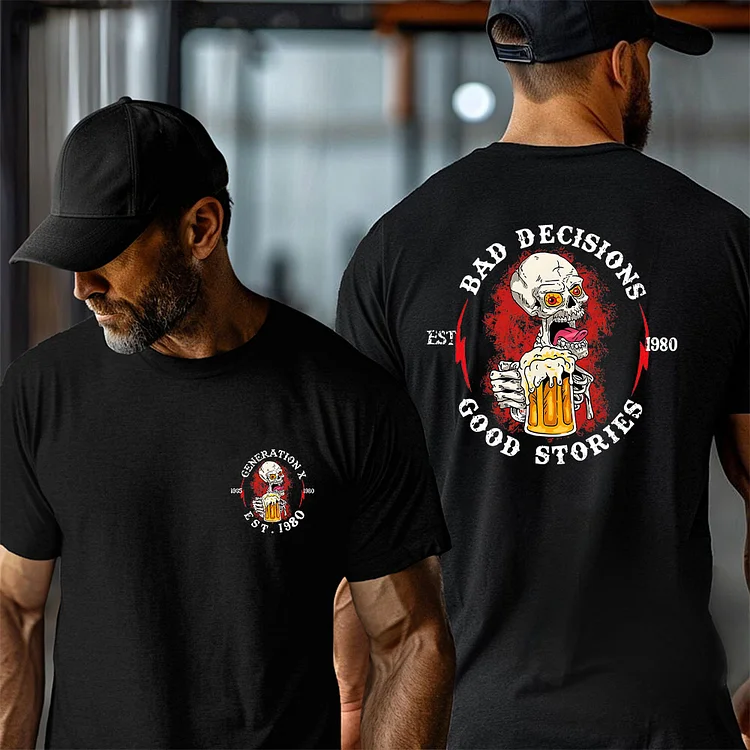 Bad Decisions Make Good Stories Drinking Skull T-shirt, Gen X Custom Year Of Birth T shirt, Cotton Tee Shirt