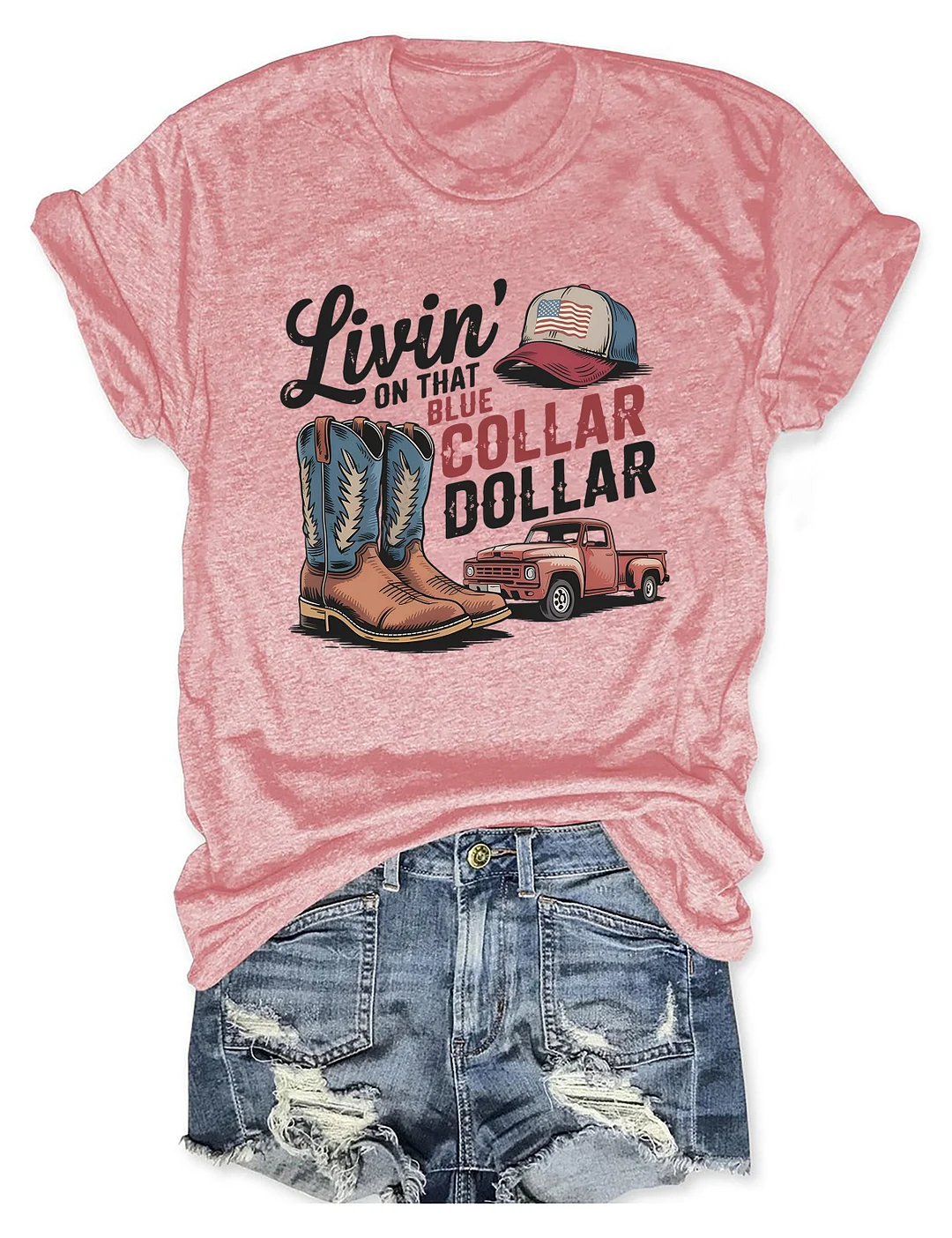 Livin’ On That Blue Collar Dollar T-shirt