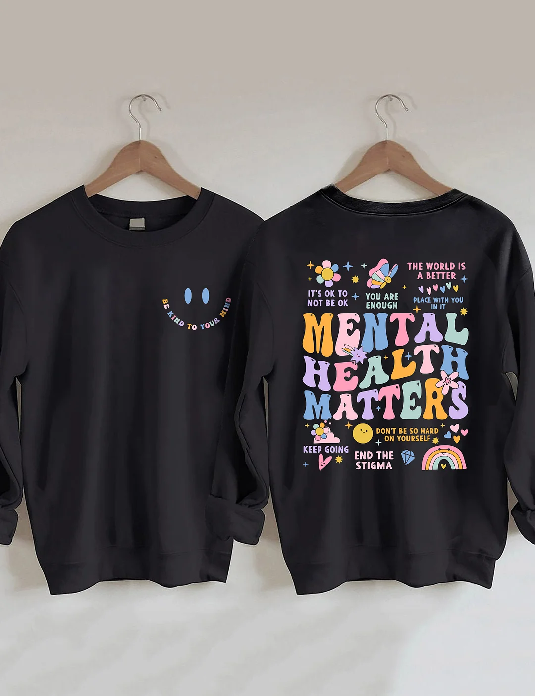 Mental Health Matters Sweatshirt