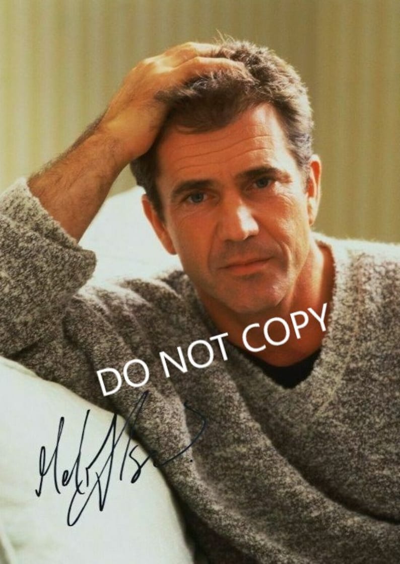 MEL GIBSON 8 x10 20x25 cm Autographed Hand Signed Photo Poster painting