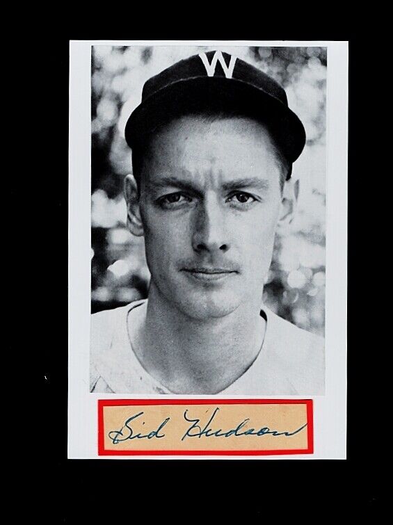 1940-52 SID HUDSON-WASHINGTON SENATORS 4X6 AUTOGRAPHED CUT W/Photo Poster painting-(d.2008)