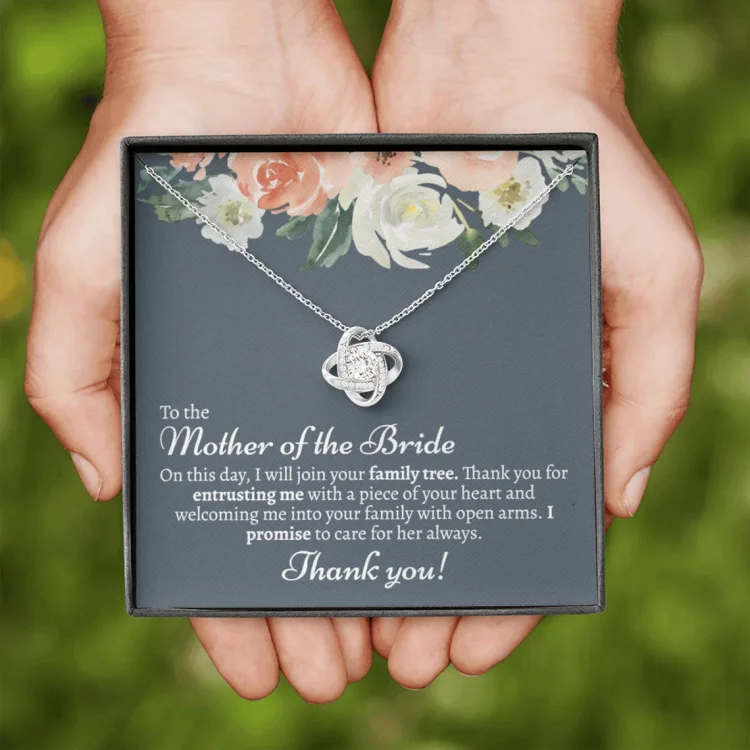 To Mother of Bride- S925 Love Knot Necklace "I Promise To Care For Her Always" Wedding Gifts From Groom