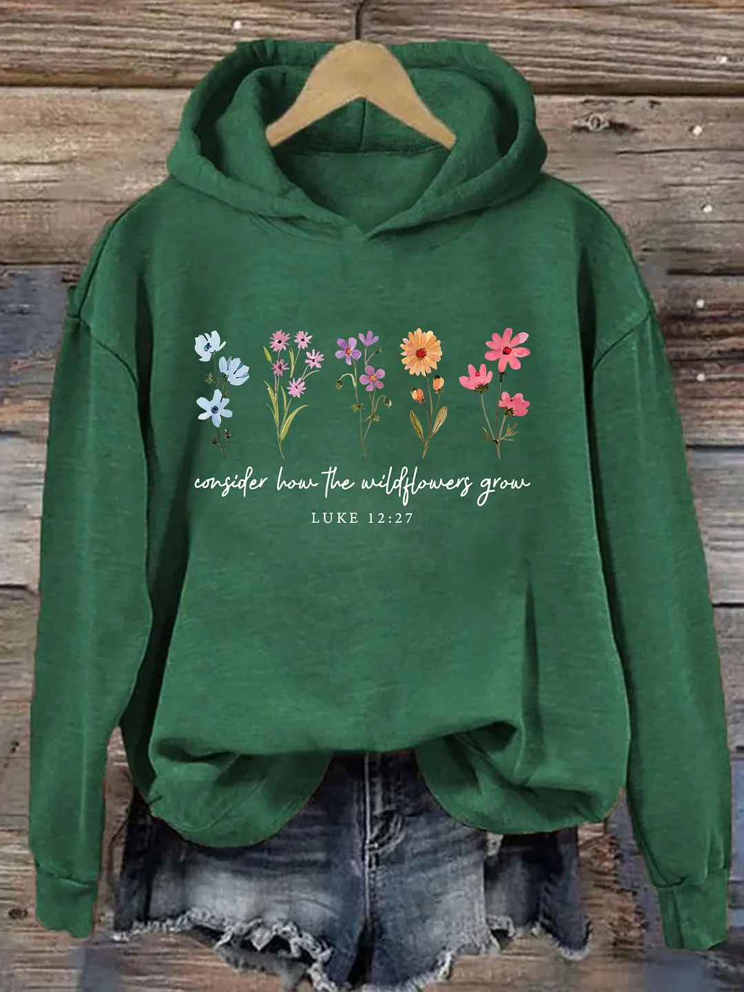 Consider How The Wildflowers Grow Hoodie