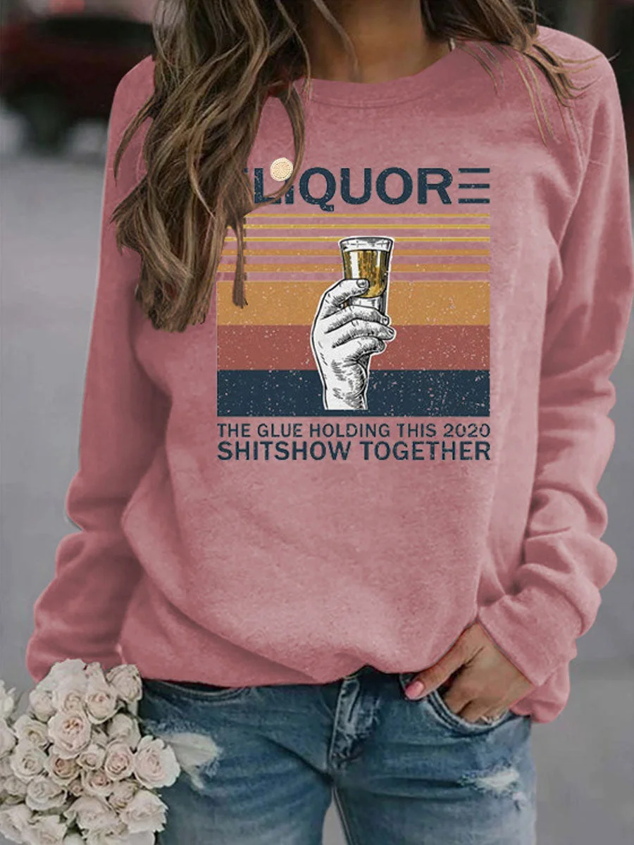 LIQUOR Sweatshirt