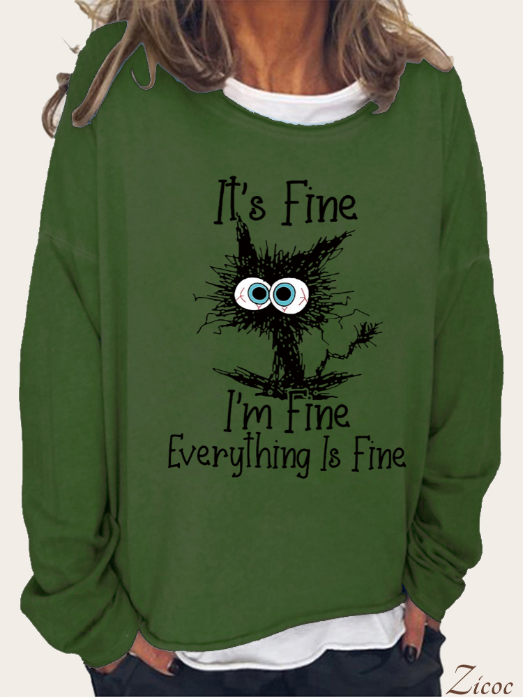 It' Fine,I'am Fine Everything is Fine Long Sleeve Loose Cutting Plus Size Spring/Fall Sweatshirt