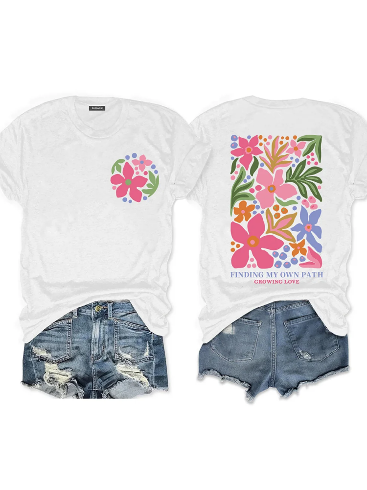Finding My Own Path Flowers T-Shirt