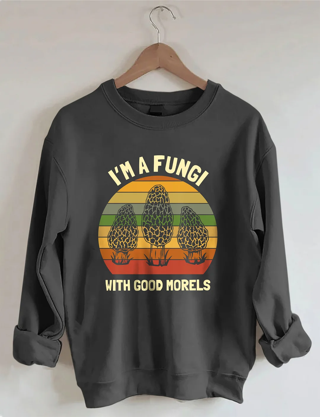 I'm A Fungi Sweatshirt