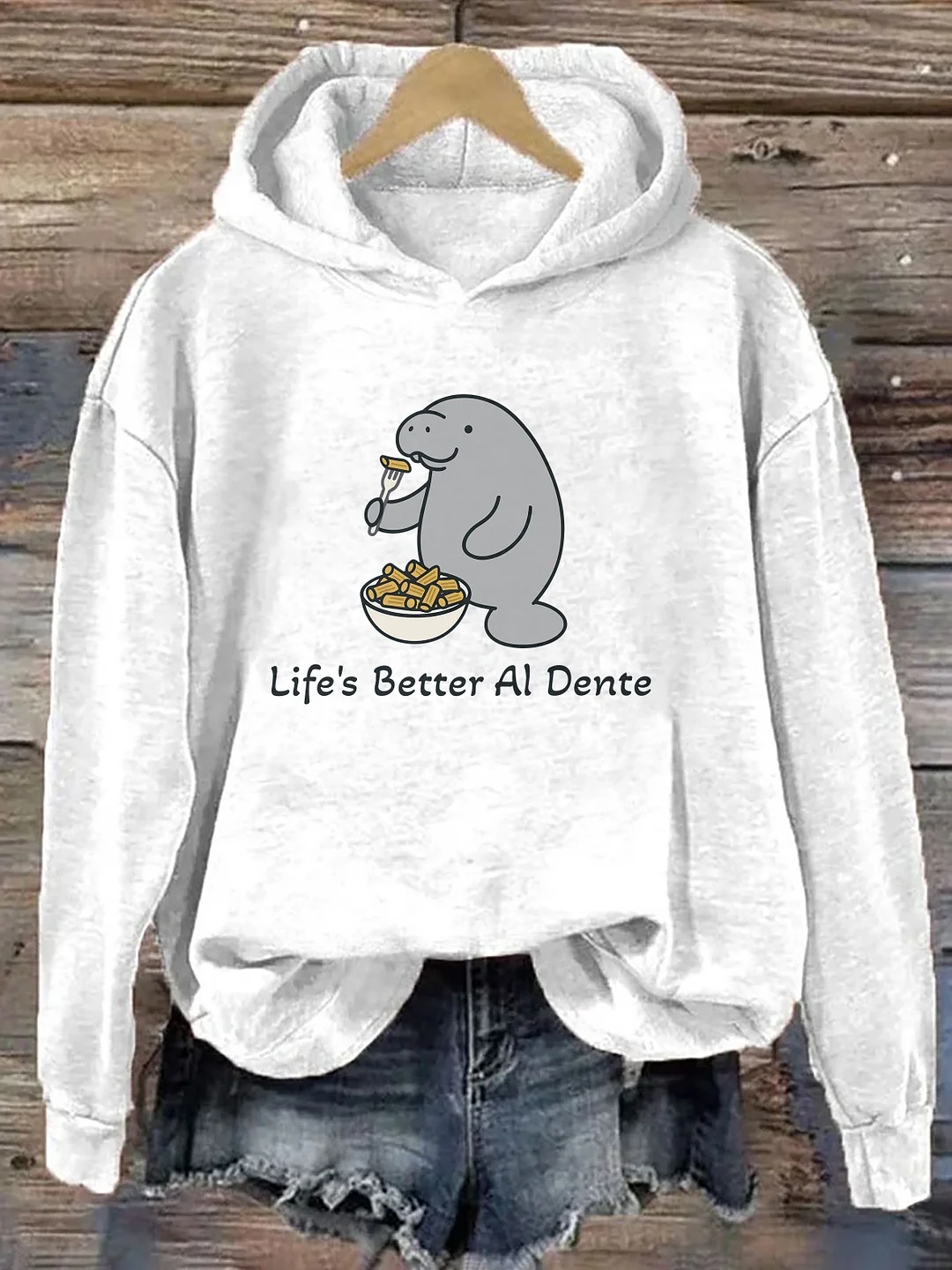 Life's Better Al Dente Hoodie