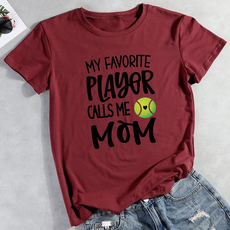 My favorite player calls me mom T-shirt Tee -013575-Annaletters