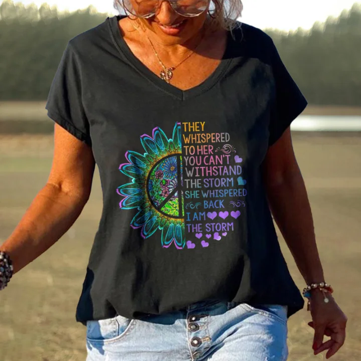 They Whispered To Her You Can't Withstand The Storm Graphic Tees