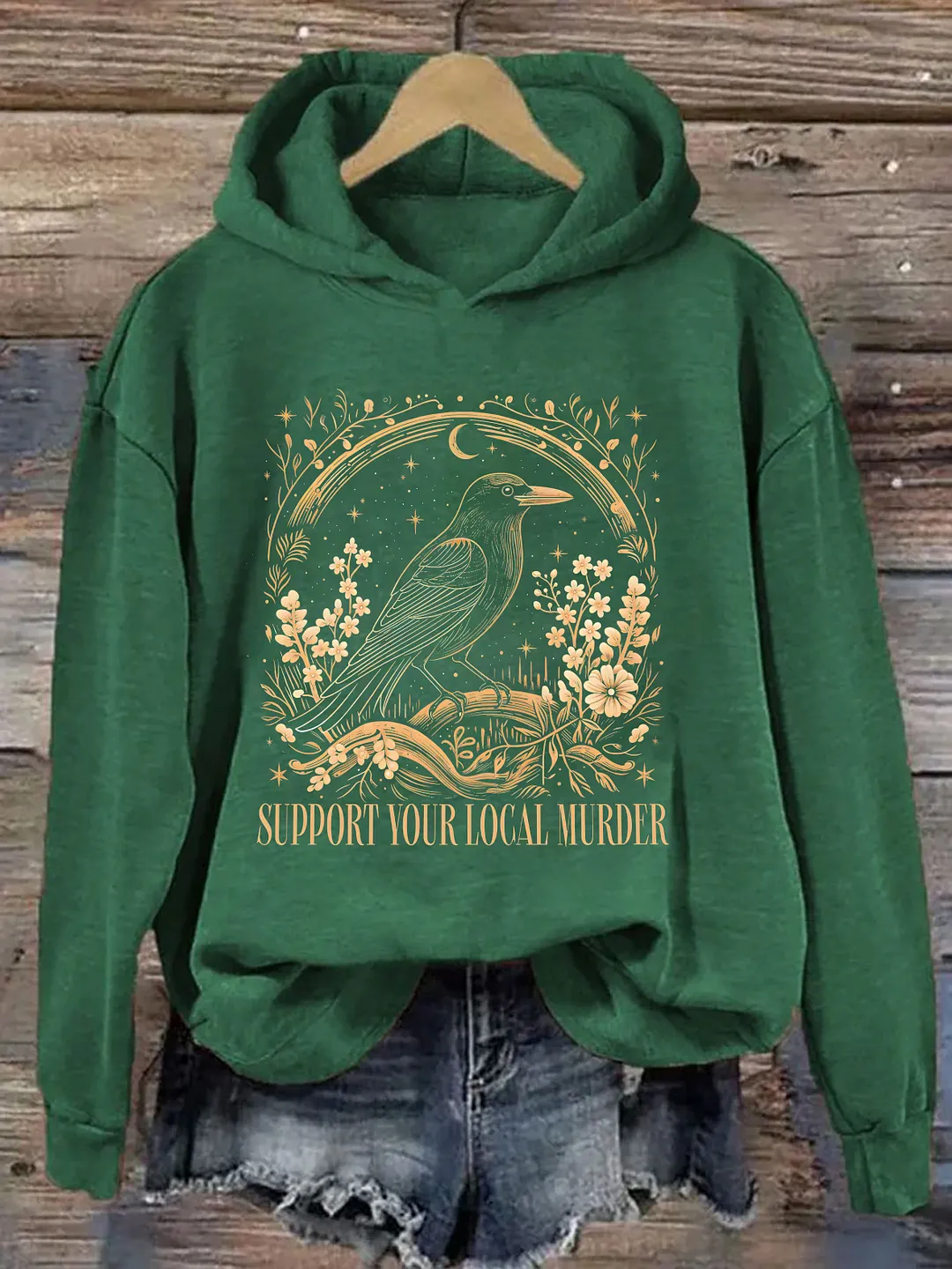 Support Your Local Murder Hoodie