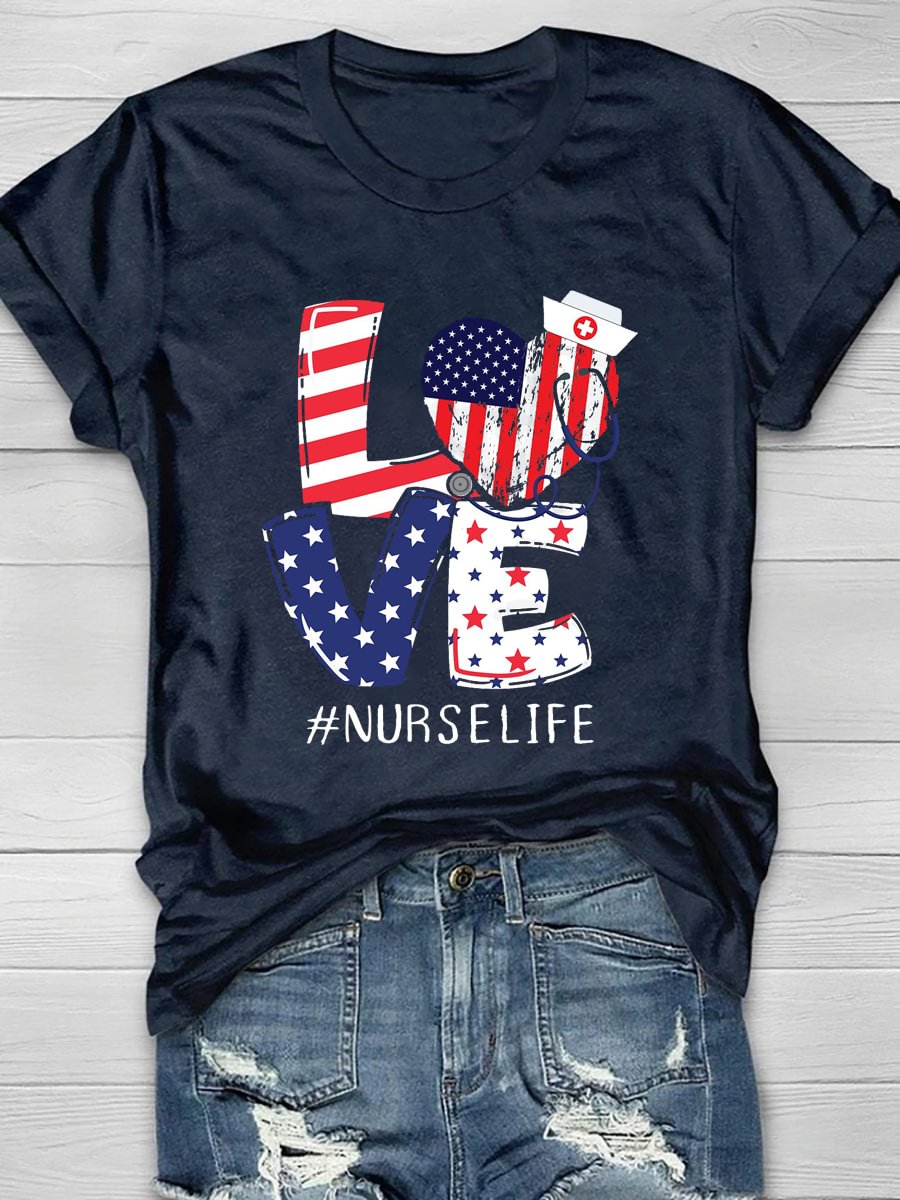 Love Nurse Life Print Short Sleeve T-Shirt