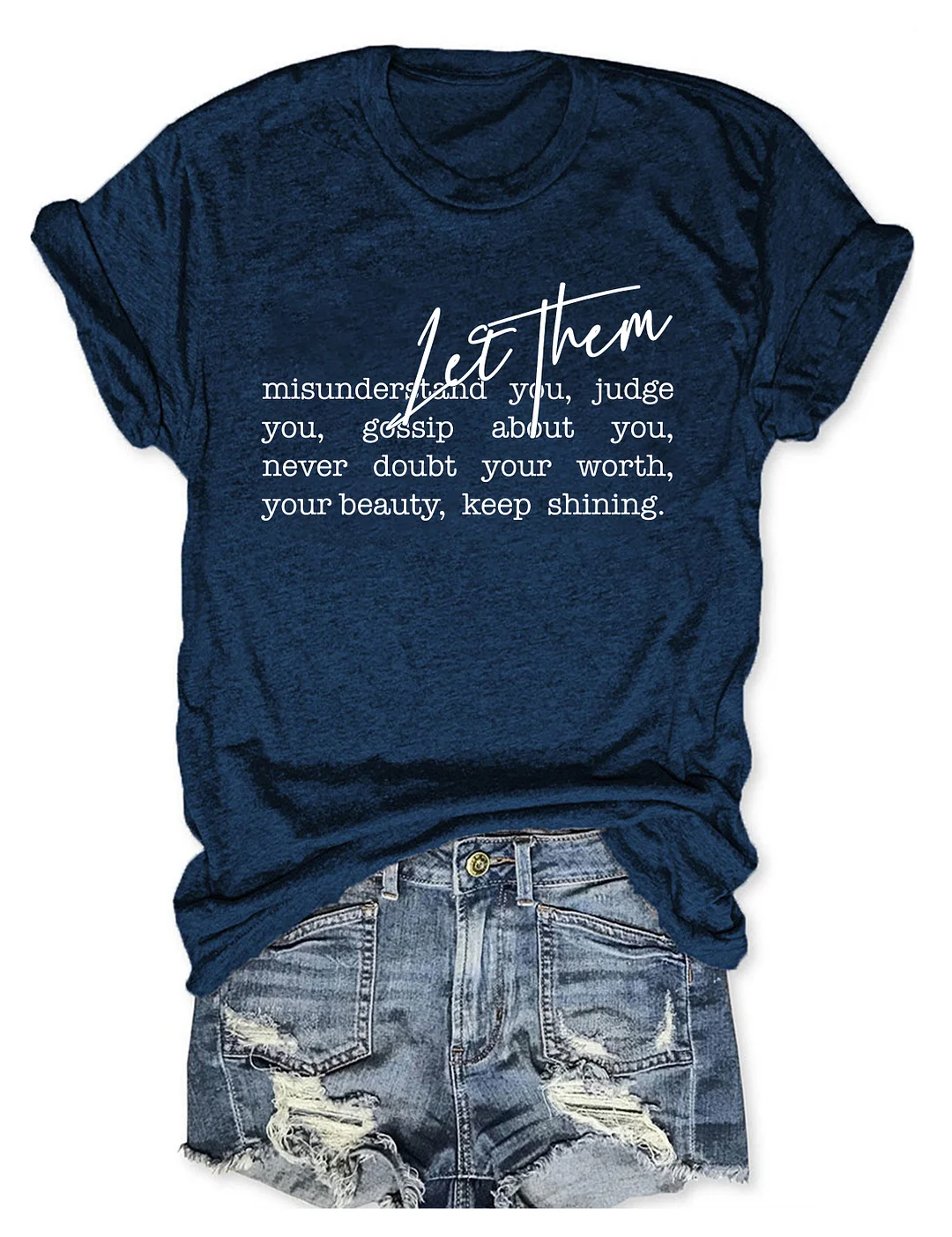Let them T-shirt