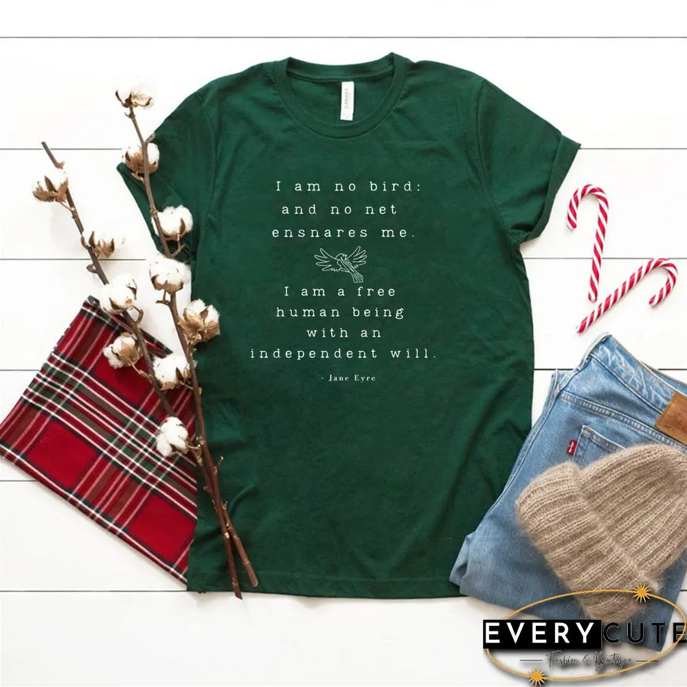 Jane Eyre T-Shirt Literary Quote Book Lover Shirt Feminist T-shirt Graphic Shirts Short