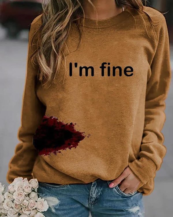 Women Halloween Funny Bloodstained I'm Fine Loose Sweatshirt