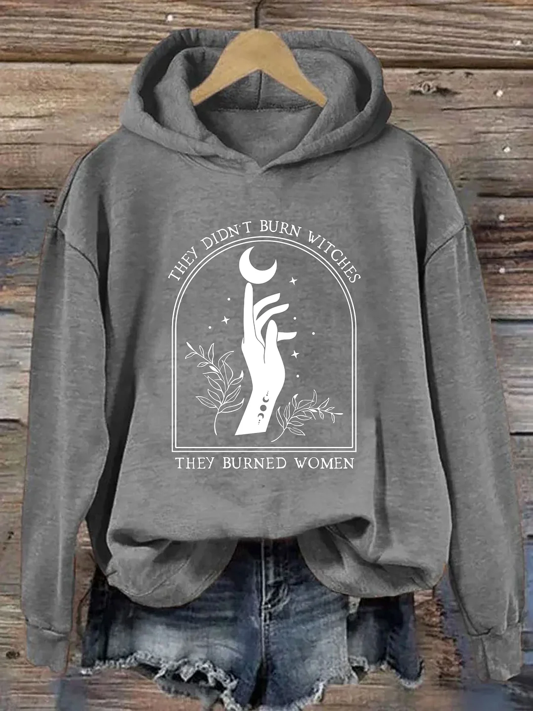 They Didn't Burn Witches They Burned Women Hoodie