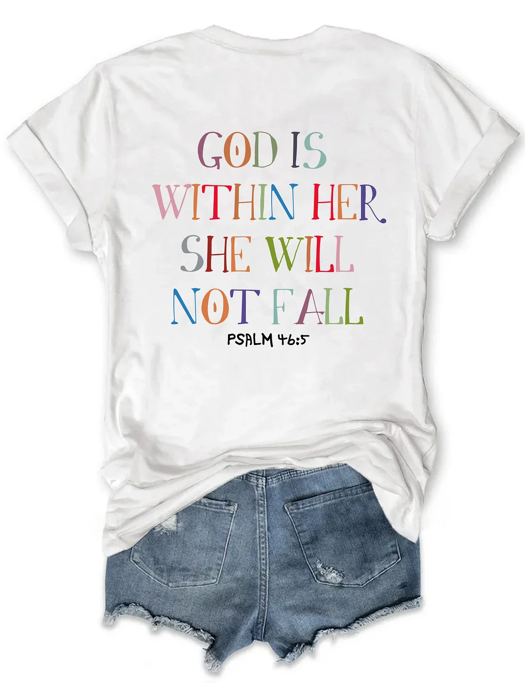 God Is Within Her She Will Not Fall T-shirt