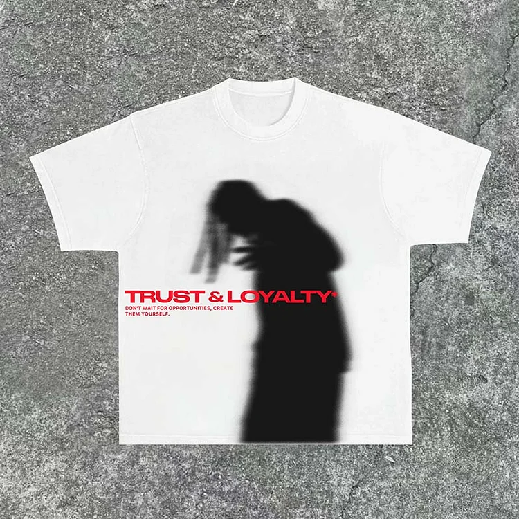 Casual Trust & Loyalty Print 100% Cotton Short Sleeve T-Shirt