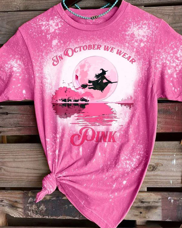 In October We Wear Pink  Print T-Shirt