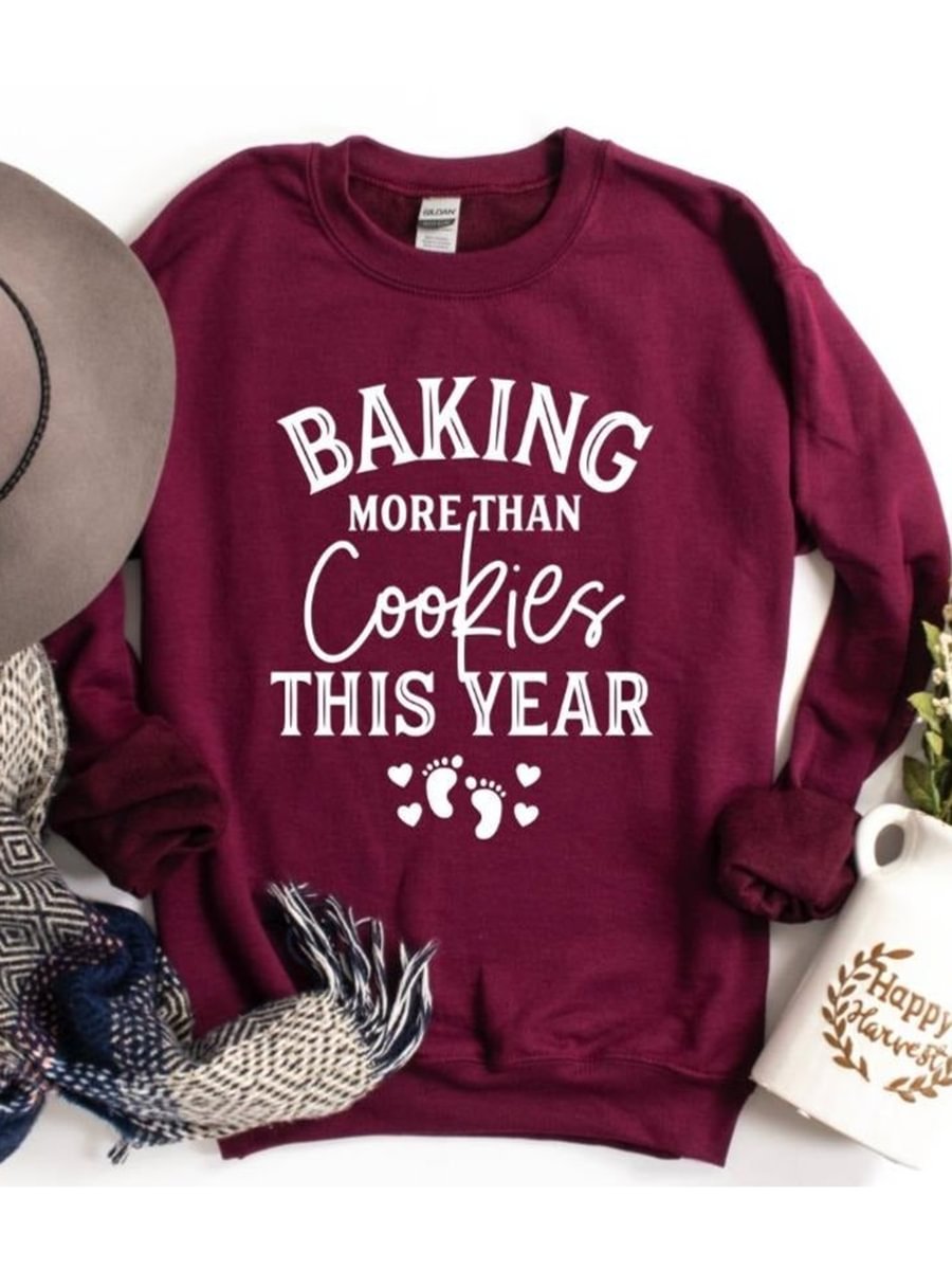 Baking More than Cookies This Year Sweatshirt