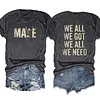 Drake Maye We All We Got Patriots Tee