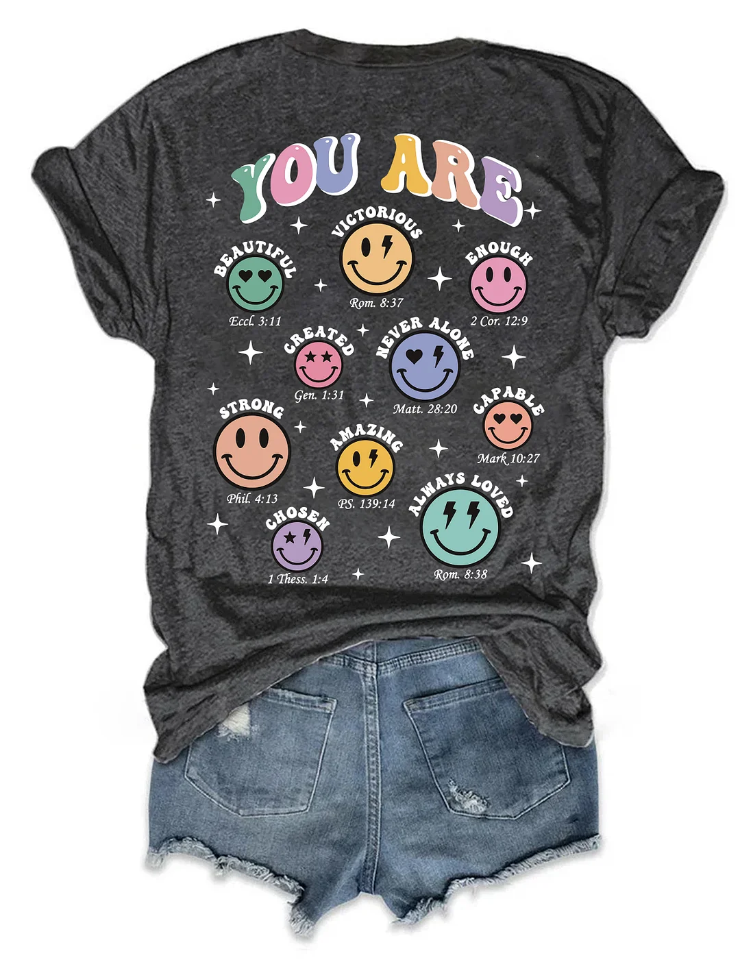 You Are Bible Verse T-shirt