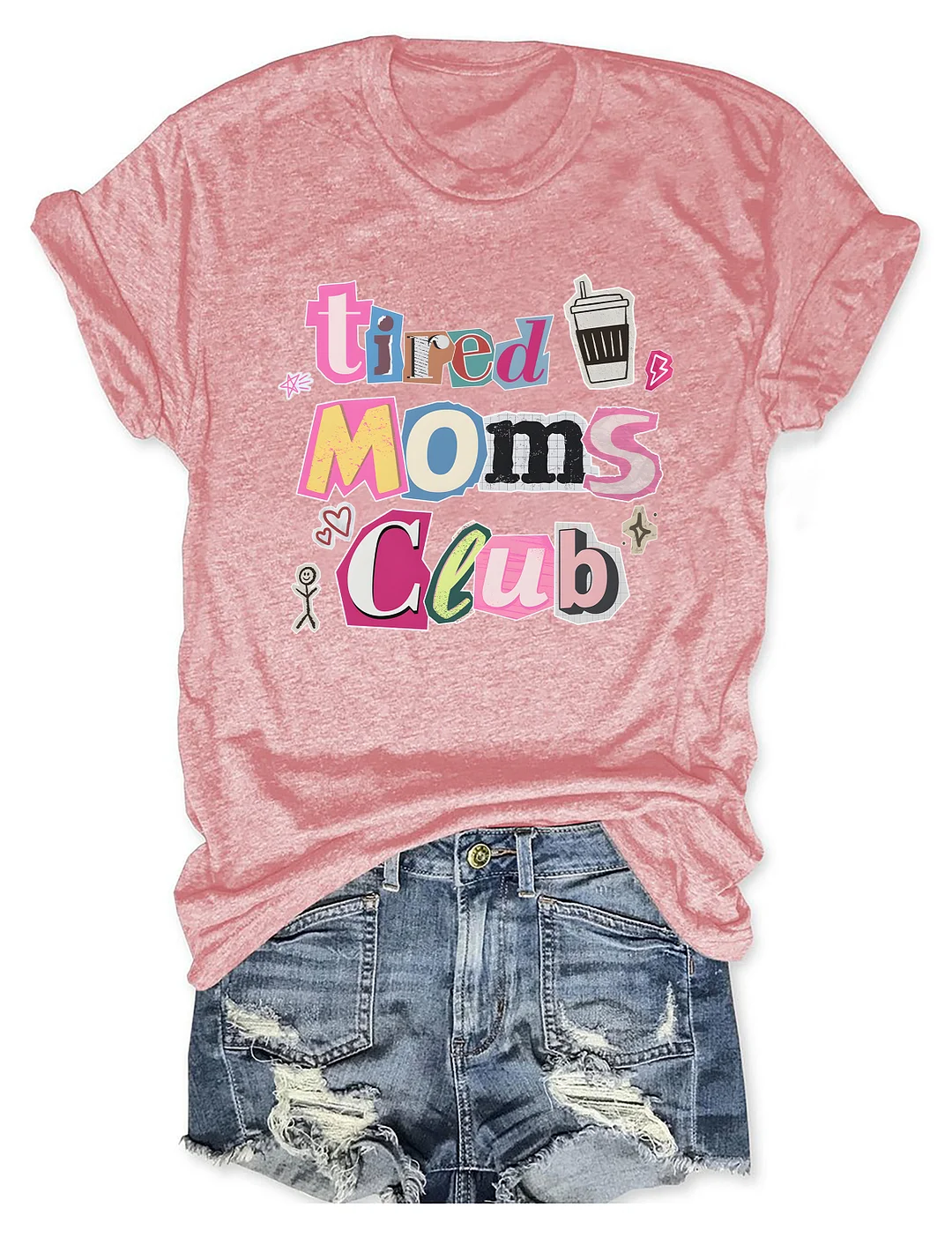 Tired Moms Club T-shirt