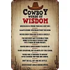Cowboy Words Of Wisdom - Metal Tin Signs(8*12Inch/12*16Inch)