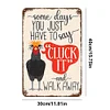 Chickens Warning- Vintage Metal Signs(12*16Inch)