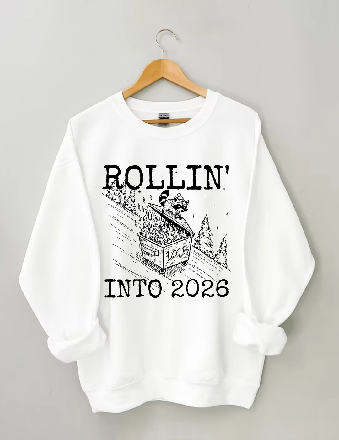 Rollin' Into 2026 Sweatshirt