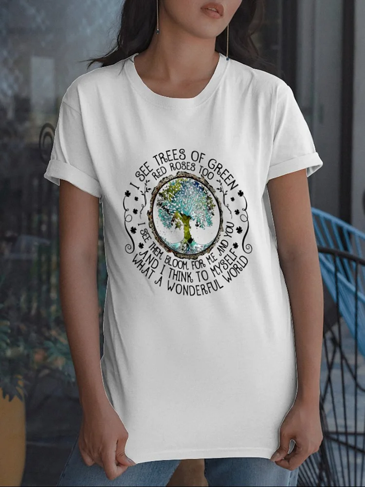 Bestdealfriday I See Trees Of Green Red Roses Too I See Them Bloom For Me And You And I Think To Myself What A Wonderful World Tree Of Life Graphic Tee