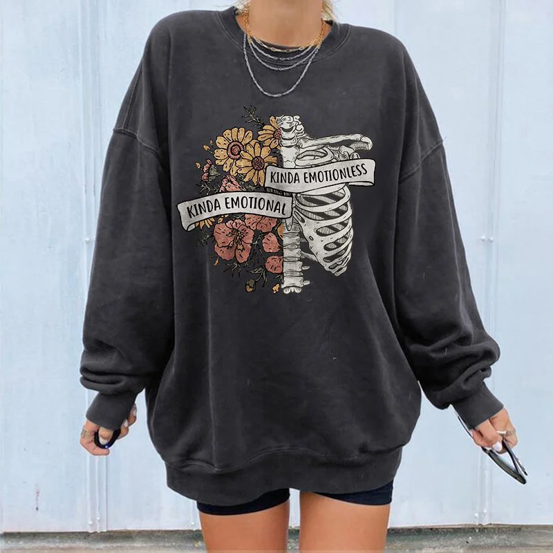 Kinda Emotional Kinda Emotionless Sweatshirt